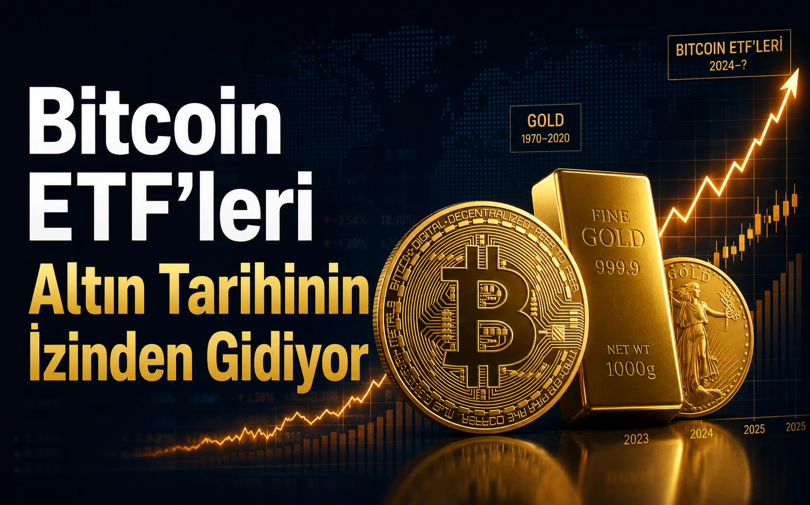 Bitcoin ETF'leri Altın Tarihinin İzinden Gidiyor
